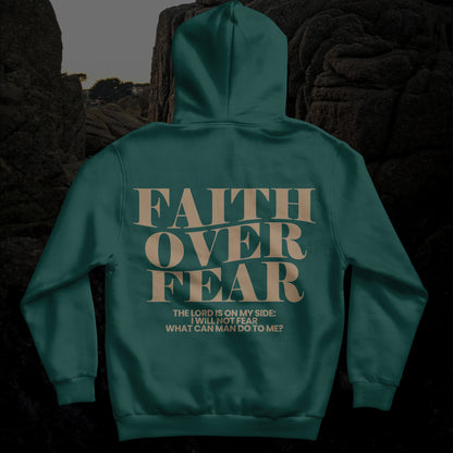 Faith Over Fear Hoodie