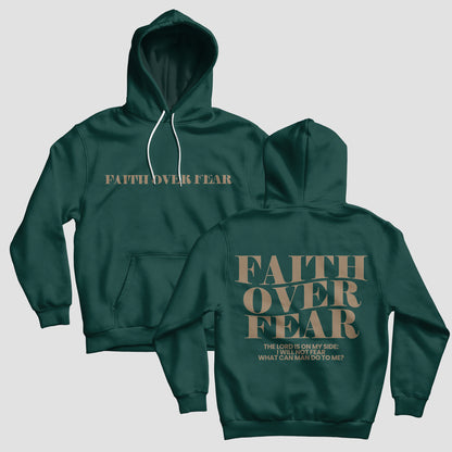 Faith Over Fear Hoodie